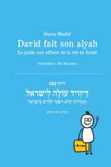 David fait son alyah: Le guide non officiel de la vie en Israël (French Edition) cover image