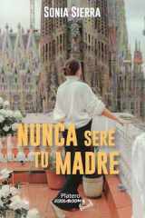 Nunca seré tu madre cover image