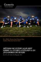 Método de Intervalos Hiit Sobre La Fuerza Explosiva En Jugadores de Rugby cover image