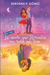 La noche que Hércules me robó un beso (Carpe Diem 2): | comedia romántica | novedades verano | lista de deseos | relación falsa (Spanish Edition) cover image