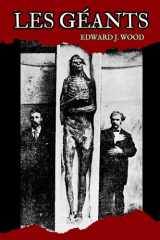 Les Géants: Une énigme antédiluvienne, entre mythe et réalité historique (French Edition) cover image