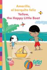 Amarillo El Barquito Feliz - Yellow the Happy Little Boat Bilingual Book Spanish-English for Kids cover image