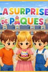 La Surprise de Pâques (Petites histoires sympas !) (French Edition) cover image