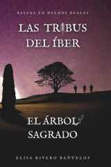 Las tribus del Íber: El árbol sagrado (Spanish Edition) cover image