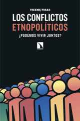 Los conflictos etnopolíticos: ¿Podemos vivir juntos? cover image