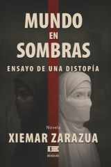 Mundo en sombras Ensayo de una distopía cover image