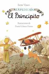 Expedición: el Principito / Expedition: the Little Prince cover image