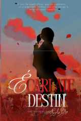 Ecarlate Destin (French Edition) cover image