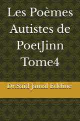 Les Poèmes Autistes de PoetJinn Tome4 (French Edition) cover image