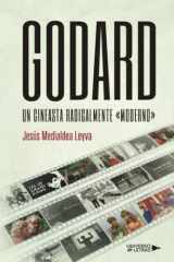 GODARD: Un cineasta radicalmente «moderno» (Spanish Edition) cover image