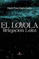 El Loyola: relajacion Laico (Spanish Edition) cover image