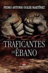 Traficantes de Ébano (Spanish Edition) cover image