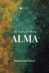 Mi madre lo llama alma (Spanish Edition) cover image