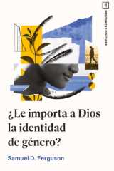 ¿Le importa a Dios la identidad de género? cover image