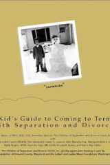 A Kid's Guide to Coming ToTerms with Separation and Divorce cover image
