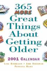 365 More Great Things about Getting Older cover image