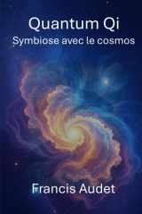 Quantum Qi: Symbiose avec le Cosmos (French Edition) cover image