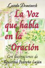 LA VOZ QUE HABLA EN LA ORACIÓN (Spanish Edition) cover image