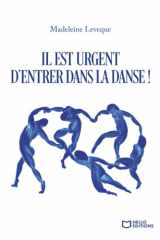Il est urgent d'entrer dans la danse ! cover image