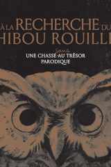 A la recherche du hibou rouillé - Une chasse au trésor parodique cover image