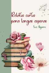 Relatos cortos para largas esperas cover image