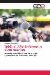 1993: el Año Enfermo...y otros escritos (Spanish Edition) cover image