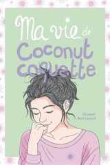 Ma vie de coconut coquette cover image