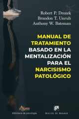 Manual de tratamiento basado en la mentalización para el narcisismo patológico cover image