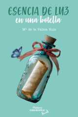 Esencia de luz en una botella cover image