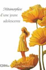 Métamorphose d'une jeune adolescente cover image