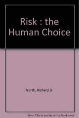 Risk : the Human Choice cover image