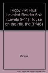 The House on the Hill: Leveled Reader 6pk Blue (Levels 9-11) cover image