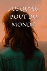 Jusqu'au bout du monde cover image