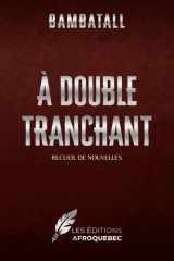 À DOUBLE TRANCHANT (French Edition) cover image