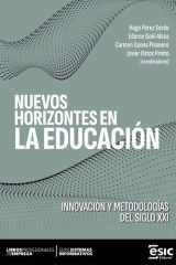 Nuevos horizontes en la educación. Innovación y metodologías del siglo XXI cover image