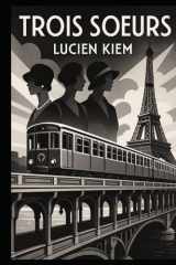 Trois Sœurs (French Edition) cover image