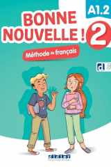 Bonne nouvelle ! 2 - Niv. A1.2 - Livre + didierfle.app cover image
