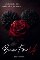 Burn For Us (French Edition) cover image