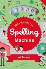 La roue des lettres, à l'école: Spelling machine (ouvrage en anglais) cover image