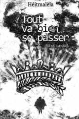 Tout va bien se passer: Ici et au-delà (French Edition) cover image