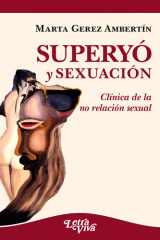 Superyó y sexuación Clínica de la no relación sexual cover image