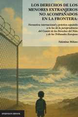 Los derechos de los menores extranjeros no acompañados en la frontera cover image