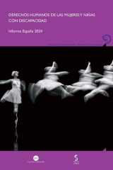 Derechos humanos de las mujeres y niñas con discapacidad. Informe España 2024 cover image
