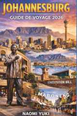 JOHANNESBURG GUIDE DE VOYAGE 2026 (French Edition) cover image