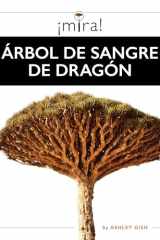 Árbol de sangre de dragón (¡Mira!) (Spanish Edition) cover image