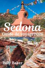 Sedona Guide de voyage 2026 (French Edition) cover image