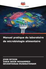 Manuel pratique du laboratoire de microbiologie alimentaire (French Edition) cover image