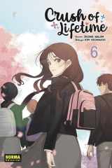 CRUSH OF LIFETIME 06 cover image