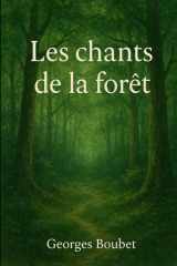 Les chants de la forêt: éveil des légendes forestières (French Edition) cover image