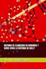HISTORIA DE CLONACION EN HUMANOS Y SERES VIVOS LA HISTORIA DE DOLLY (Spanish Edition) cover image